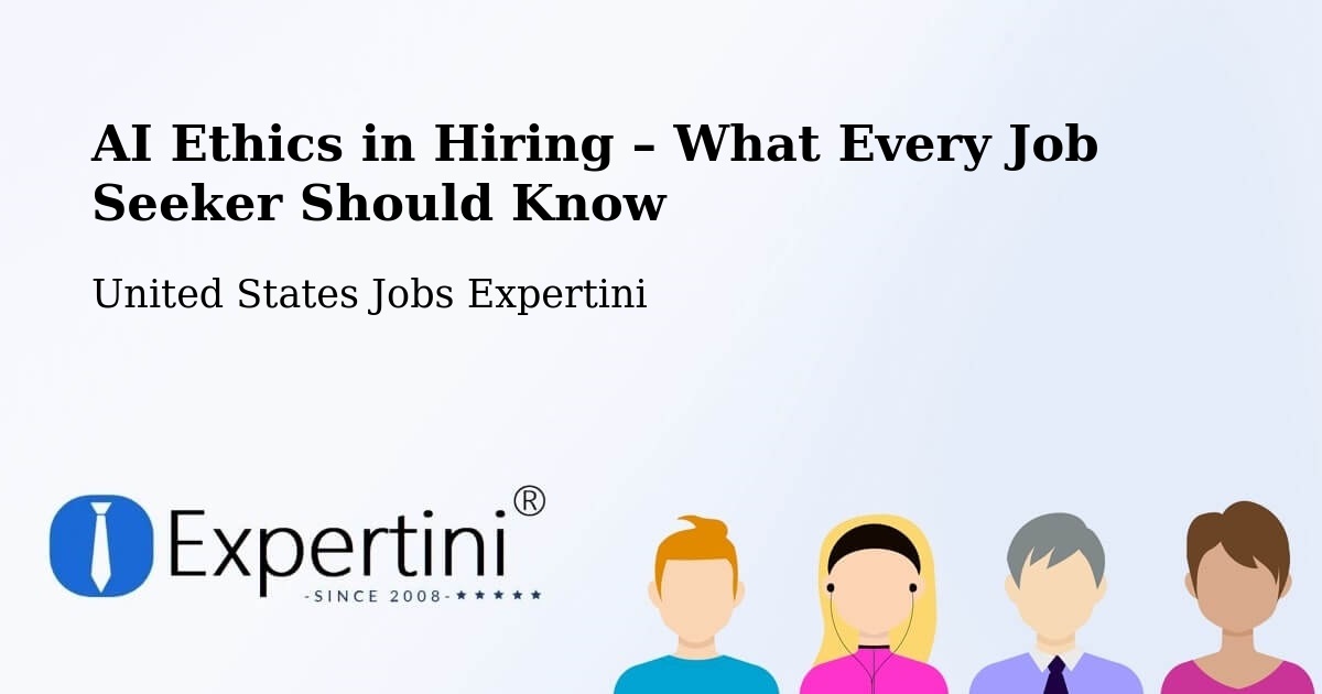AI Ethics in Recruitment & Hiring – Merrifield - Merrifield, United States Jobs Expertini